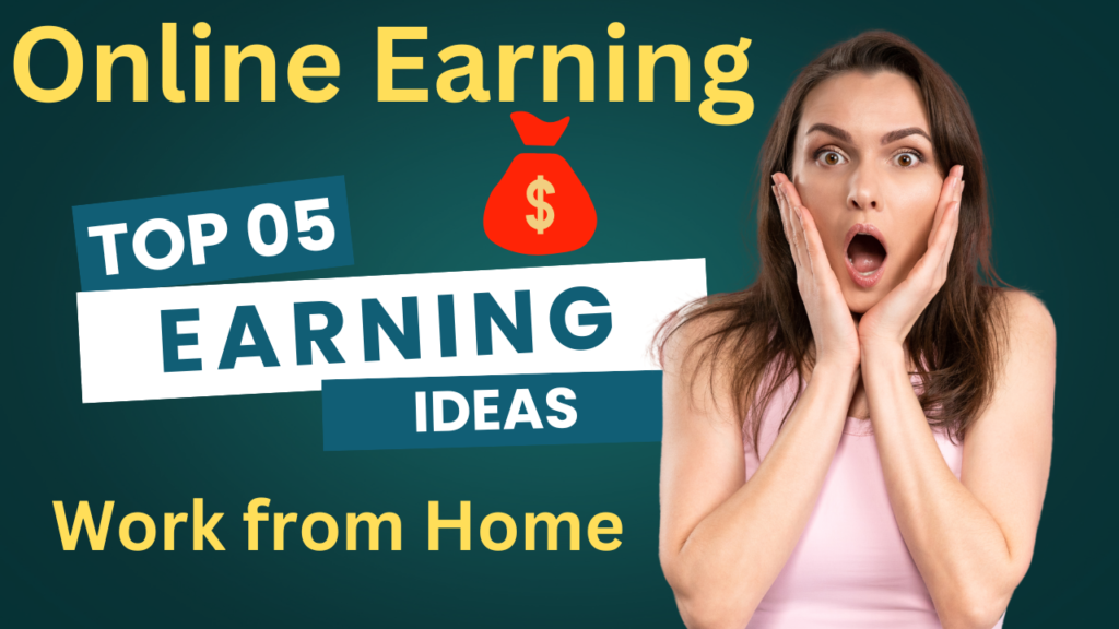 Online Paisa kaise Kamaye Top5 Ideas Work from Home 